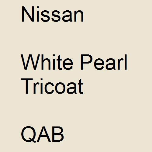 Nissan, White Pearl Tricoat, QAB.